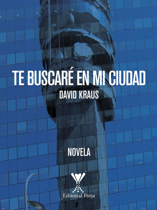 Title details for Te buscaré en mi ciudad by David Kraus - Available